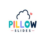 Pillow Slides